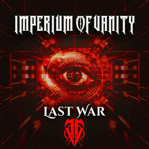Imperium Of Vanity : Last War